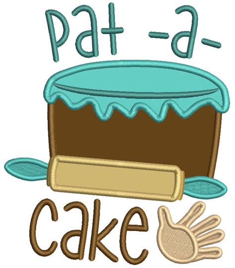 Pat-A-Cake Cooking Nursery Rhimes Applique Machine Embroidery Design D ...