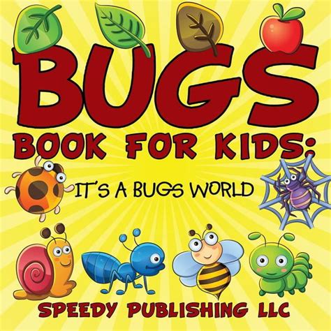 Bugs Book For Kids : It's a Bugs World (Paperback) - Walmart.com ...