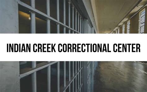 Indian Creek Correctional Center: Programs and Services