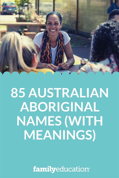 Australian Aboriginal Names (with Meanings) - FamilyEducation