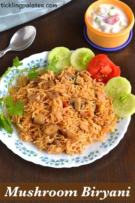 Mushroom Biryani Recipe + Video - Tickling Palates