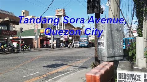 Tandang Sora Avenue, Quezon City / 01 Quirino Highway to Campo Dos ...