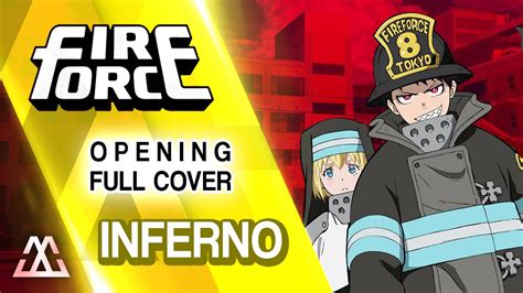 FIRE FORCE Opening Full Cover - Inferno (Cover) - YouTube