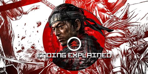 Ghost of Tsushima Ending Explained