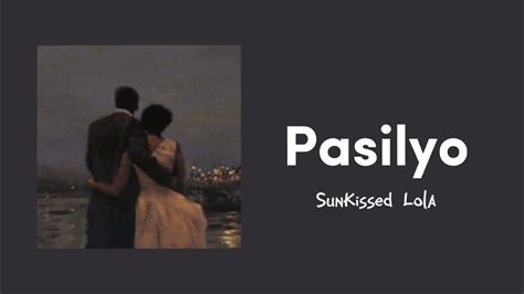 pasilyo (lyrics) - sunkissed lola - YouTube