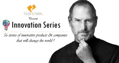 Techstory Brings You The Steve Jobs Innovation Series ! - TechStory