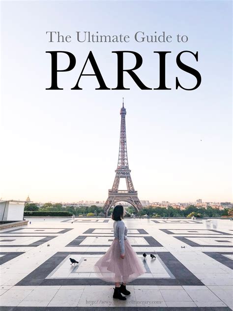 The Ultimate Guide to Paris Itinerary | OUR TRAVEL ITINERARY