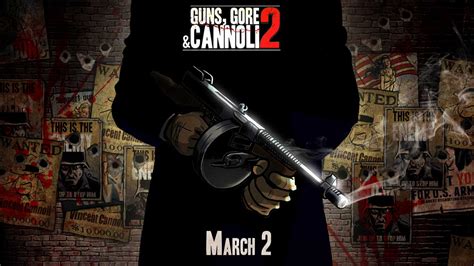 Guns, Gore & Cannoli 2 rammer Steam 2. marts | GamersLounge