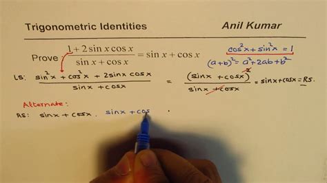 Trig Identity (1 + 2sinx cosx)/(sinx + cosx) = sinx + cosx - YouTube