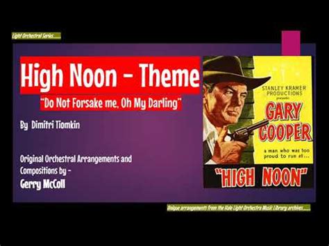 High Noon Theme - Dimitri Tiomkin - YouTube