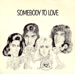 Somebody to Love (Queen song) - Wikiwand