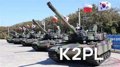 Korea's K2 Black Panther Accelerates The Delivery To Poland - YouTube