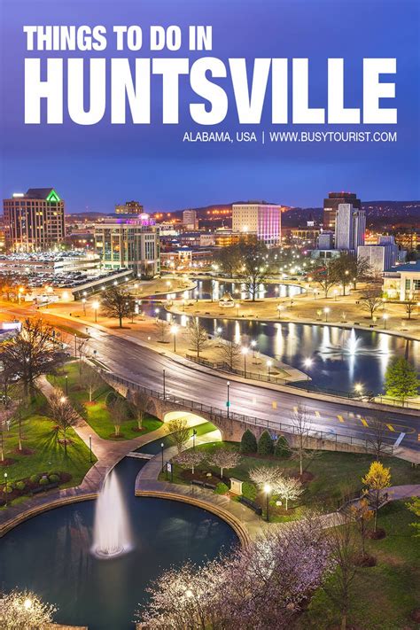 31 Best & Fun Things To Do In Huntsville (AL) - Attractions & Activities