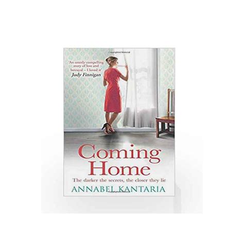 Coming Home by Annabel Kantaria-Buy Online Coming Home First edition ...