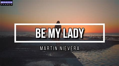 Be My Lady - Martin Nievera (Lyrics Video) - YouTube