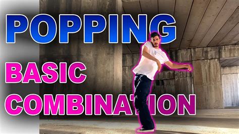 Easy combo of Popular POPPING BASICS | POPPING DANCE TUTORIAL | ALIREZA ...