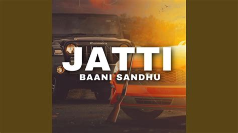 Jatti - YouTube