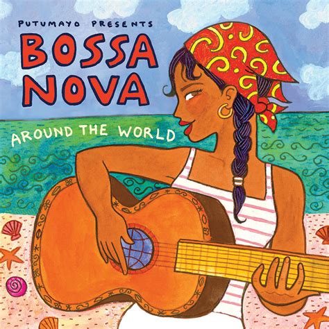 Bossa Nova | Putumayo