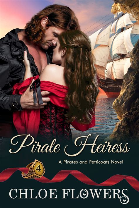 Pirate Heiress, a Pirates & Petticoats Novel by Chloe Flowers Release ...