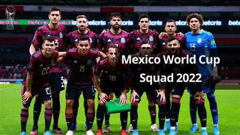 Mexico World Cup Squad 2022: Mexico team Final Roster