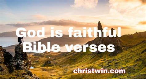 32 God is faithful Bible verses - Christ Win