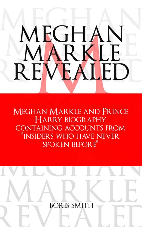 Meghan Markle Revealed: Meghan Markle and Prince Harry Biography ...