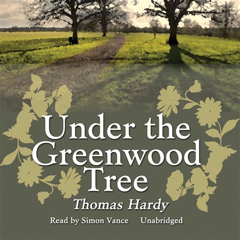 Under the Greenwood Tree - Audiobook | Listen Instantly!