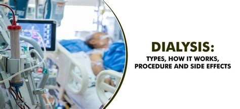 Types of Dialysis, Procedure, and Side Effects | Amandeep Hospital