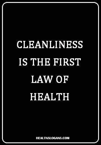 Cleanliness is the first law of health. #Public Hygiene Slogans # ...