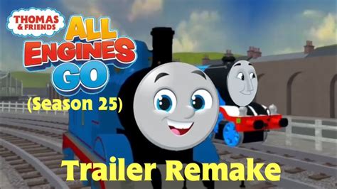 Thomas & Friends Season 25 Trailer Remake - YouTube