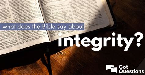 What does the Bible say about integrity? | GotQuestions.org