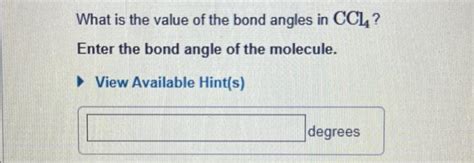 Solved What is the value of the bond angles in CCL? Enter | Chegg.com