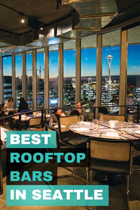 Best Rooftop Bars & Restaurants in Seattle — ROAD TRIP USA | Seattle ...