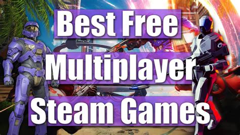 Best FREE Multiplayer Games on Steam (Part 2) - YouTube