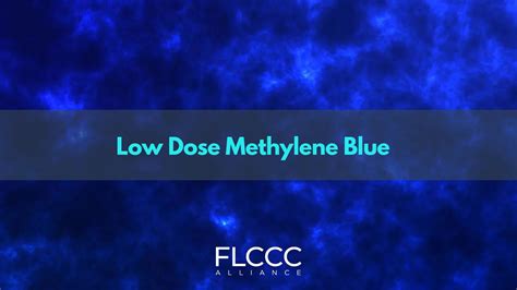 Low Dose Methylene Blue - FLCCC Alliance