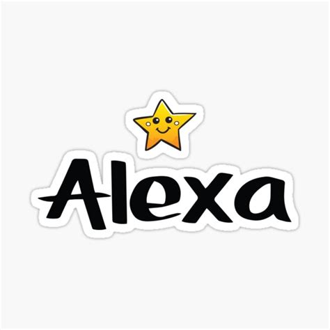 "Alexa Cute Star My Name Is Alexa Defender Of Man" Sticker for Sale by ...