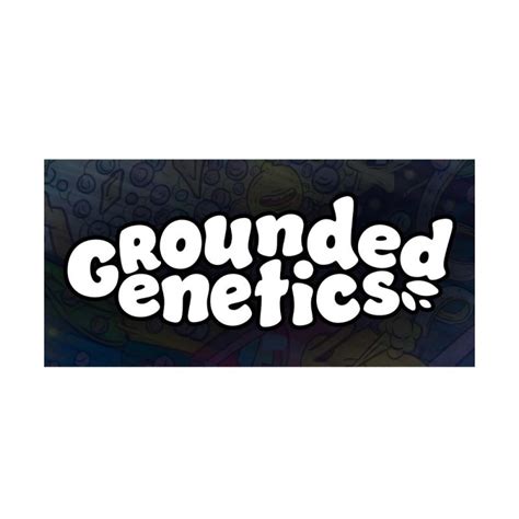 Grounded Genetics | Grizzly Seed Bank | Cannabis Seeds