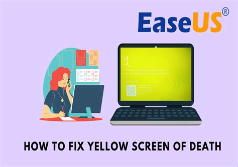 How to Fix Yellow Screen of Death [Top 6 Methods]