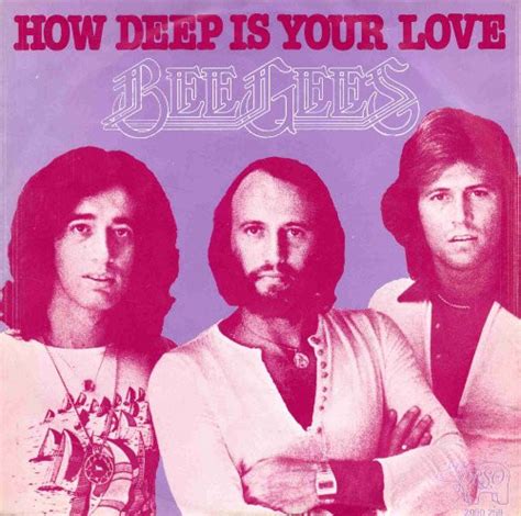 Bee Gees - How Deep Is Your Love (Vinyl, 7", 45 RPM, Single) | Discogs