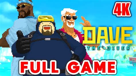 DAVE THE DIVER Full Gameplay Walkthrough FULL GAME (4K ULTRA HD 60FPS ...