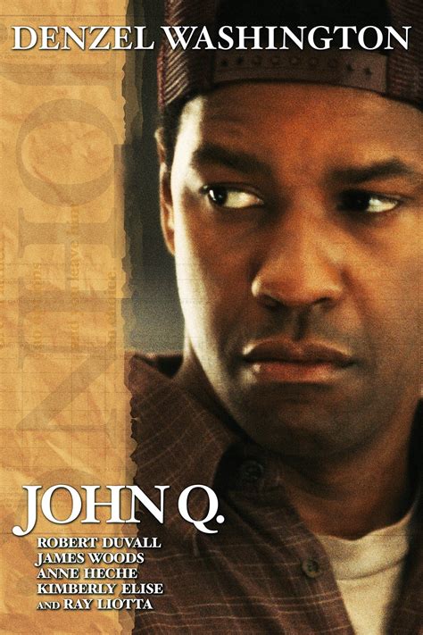 John Q (2002) - Posters — The Movie Database (TMDB)