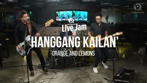 Orange and Lemons – 'Hanggang Kailan' Acordes - Chordify