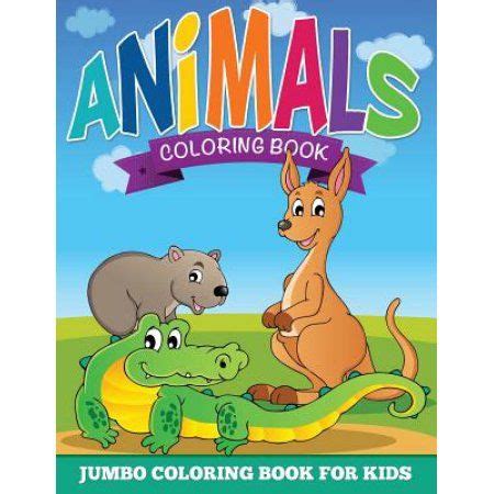 Animal Coloring Pages (Jumbo Coloring Book for Kids) | Animal coloring ...