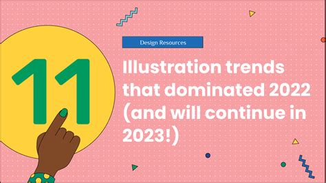 11 illustration trends that dominated 2022 (and will continue in 2023 ...