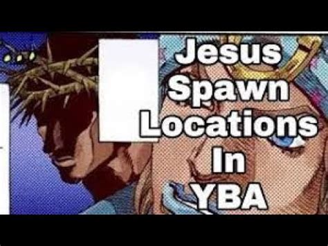 Roblox Yba Jesus Spawn Locations(New July 2022 Update) - YouTube