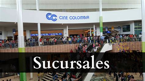 Cine Colombia en Medellin - Sucursales