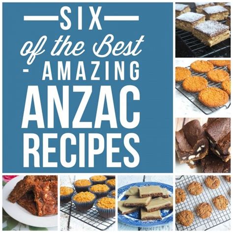 Six of the Best – Amazing ANZAC Recipes (With images) | Anzac recipe ...