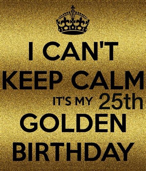 25th Birthday | Happy 25th birthday, 25th birthday quotes, Birthday quotes