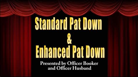 Standard Pat Down & Enhanced Pat Down - YouTube