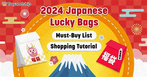 Japanese Lucky Bags: Shopping Guidelines and Tutorials of 2024’s ...